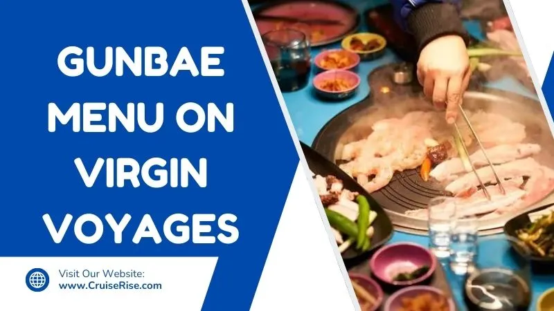 Guanbae virgin voyages menu Feature Image