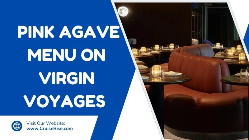 pink agave virgin voyages menu Feature Image
